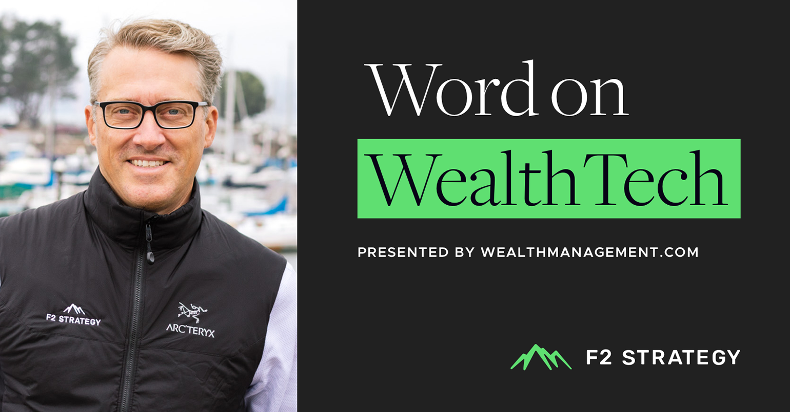 The Word On WealthTech For October 2024 | Wealth Management